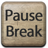 Pause / Break